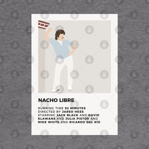 Nacho Libre Minimalist Poster by honeydesigns